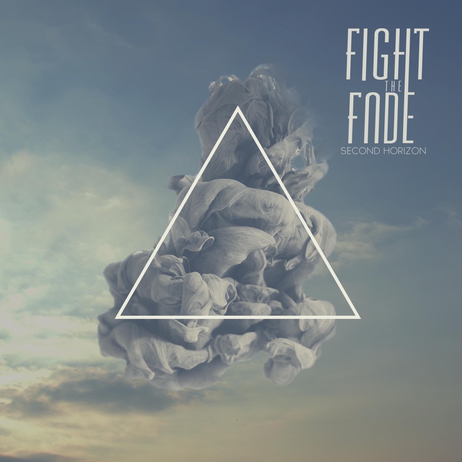 Fight the Fade - Second Horizon